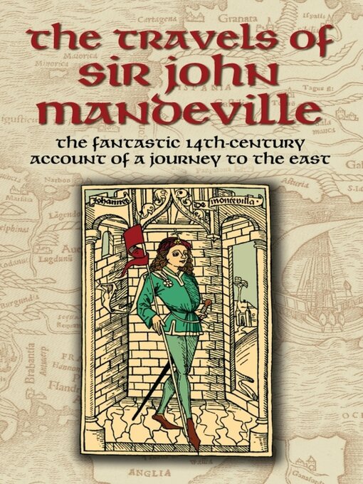 Title details for The Travels of Sir John Mandeville by John Mandeville - Available